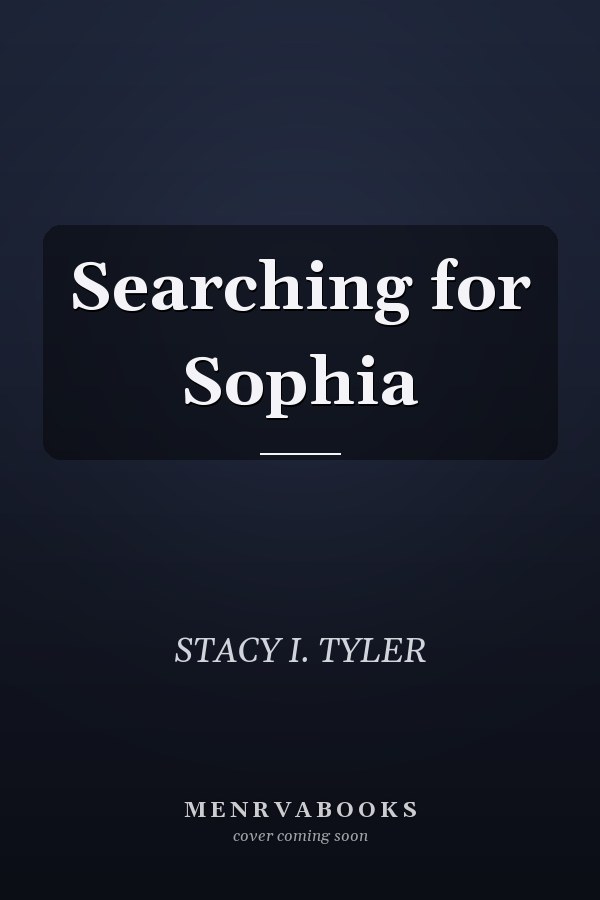 Searching for Sophia