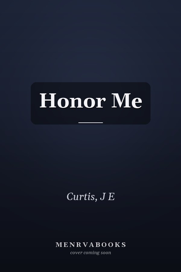 Honor Me