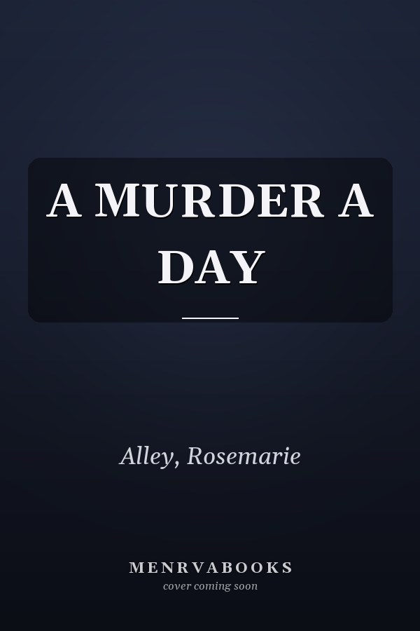 A MURDER A DAY