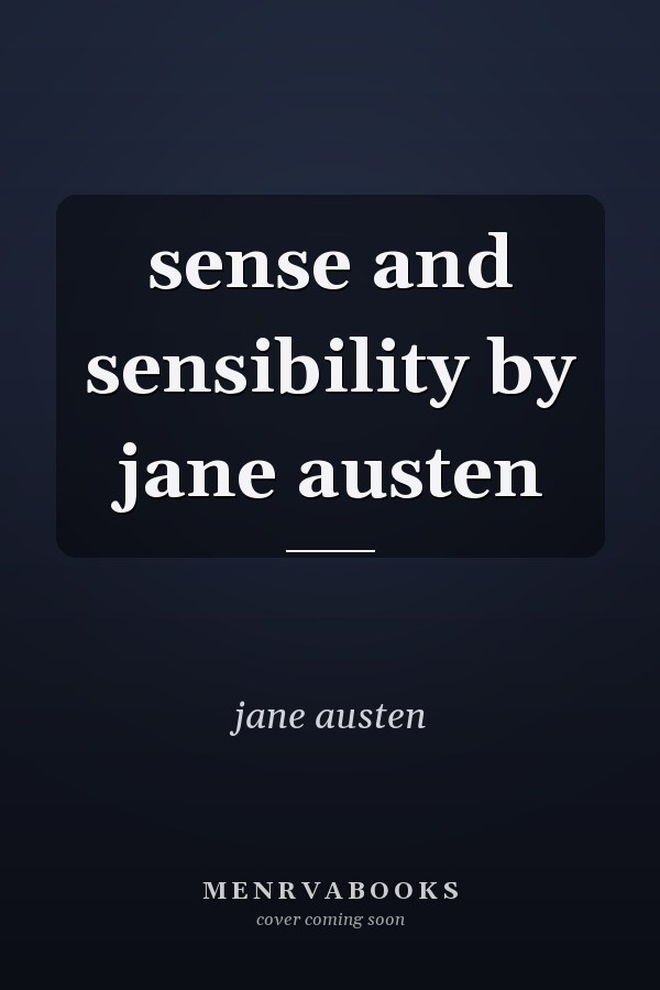 sense and sensibility by jane austen