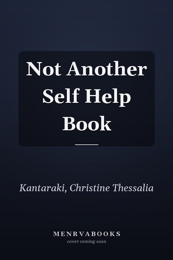 Not Another Self Help Book