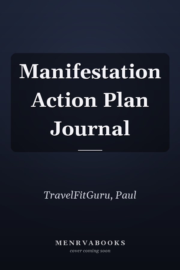 Manifestation Action Plan Journal