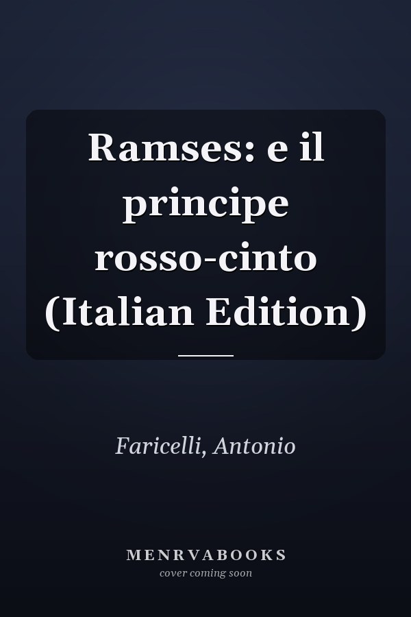 Ramses: e il principe rosso-cinto (Italian Edition)