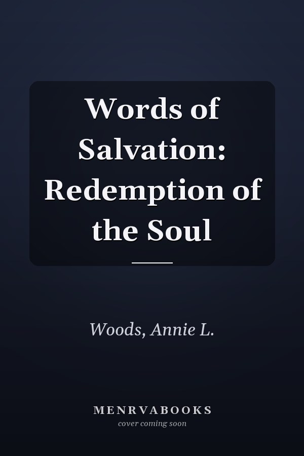 Words of Salvation: Redemption of the Soul