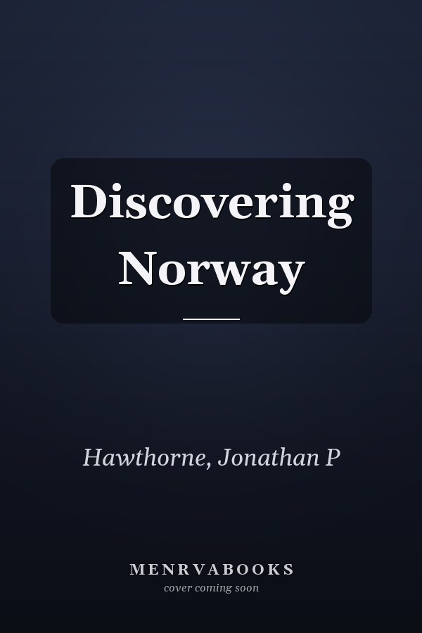Discovering Norway