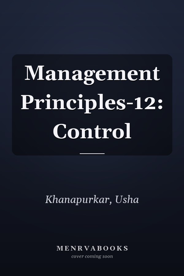 Management Principles-12: Control