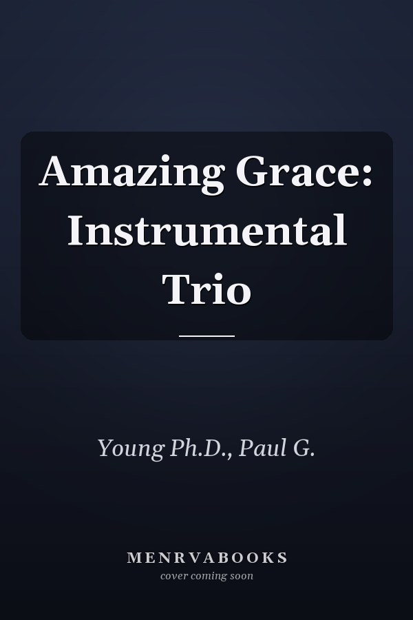 Amazing Grace: Instrumental Trio