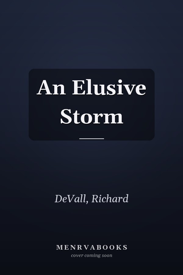 An Elusive Storm