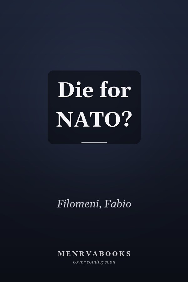 Die for NATO?