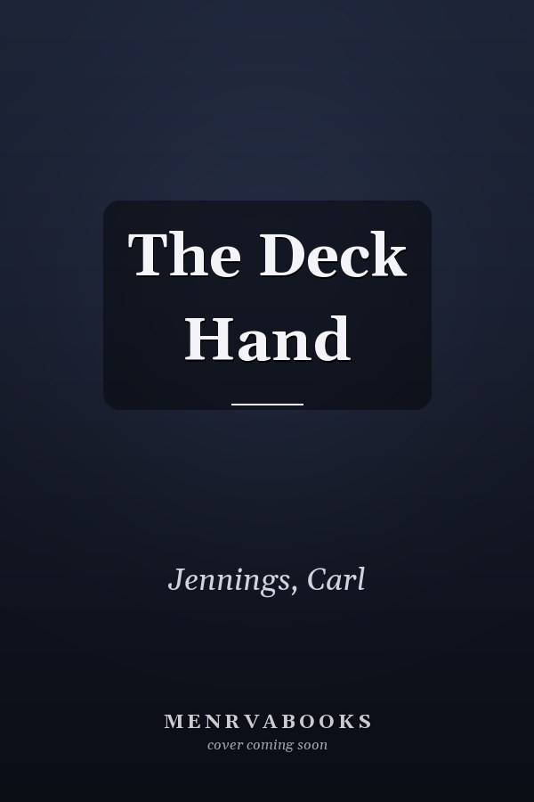 The Deck Hand