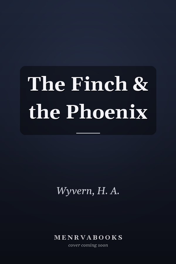 The Finch & the Phoenix