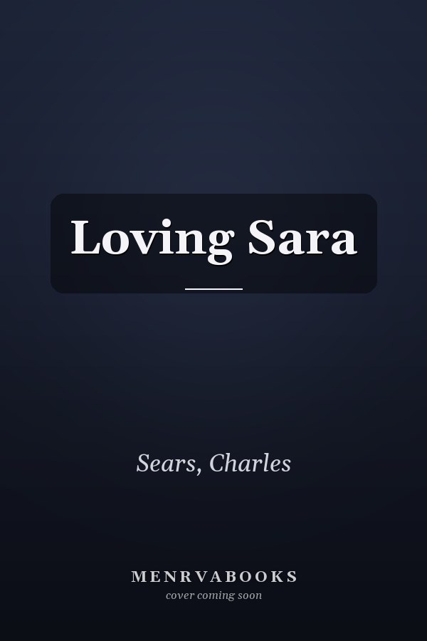 Loving Sara