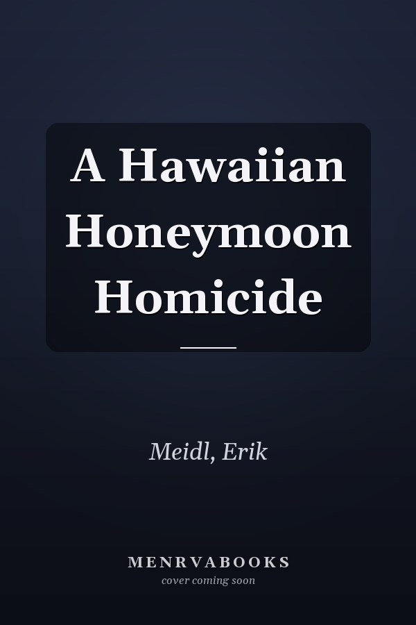 A Hawaiian Honeymoon Homicide
