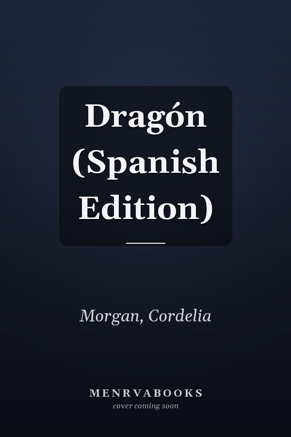 Dragón (Spanish Edition)