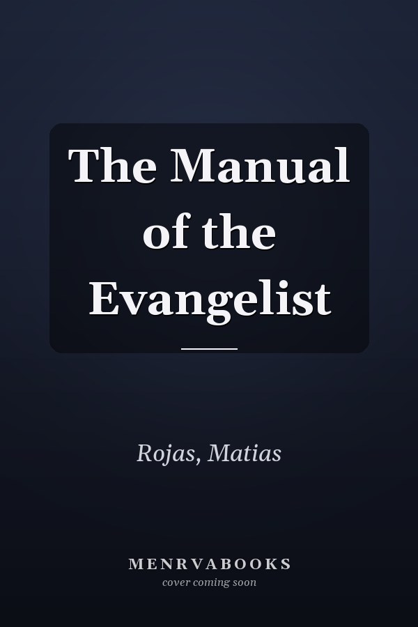 The Manual of the Evangelist