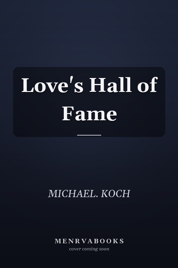 Love's Hall of Fame