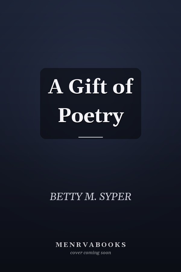 A Gift of Poetry