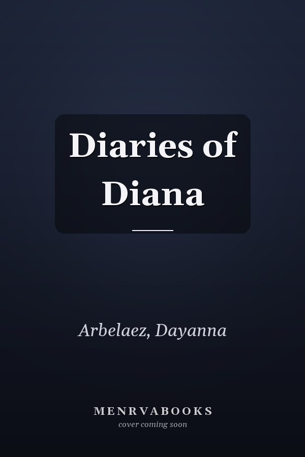 Diaries of Diana
