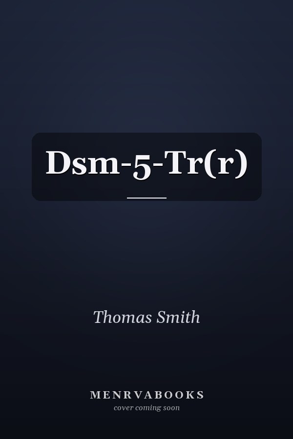 Dsm-5-Tr(r)