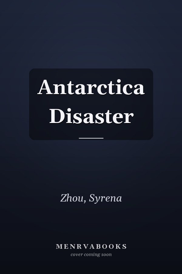 Antarctica Disaster