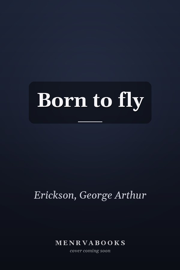 Born to fly