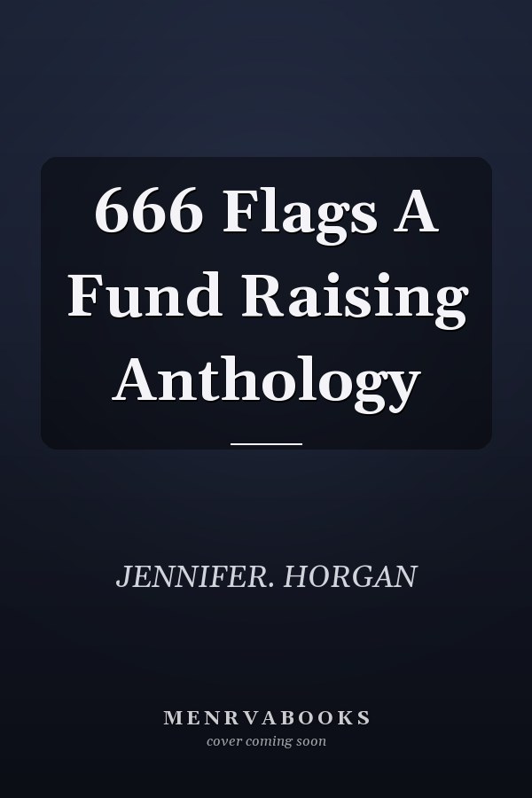 666 Flags A Fund Raising Anthology