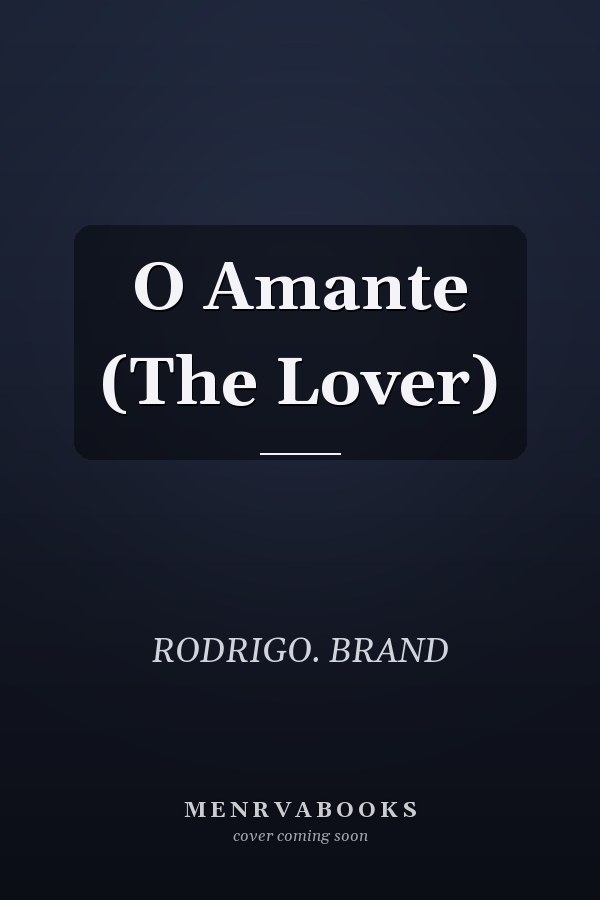 O Amante (The Lover)