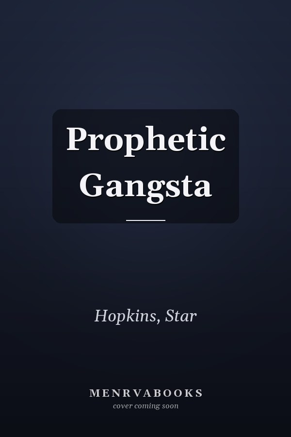 Prophetic Gangsta