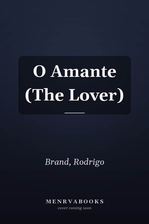 O Amante (The Lover)