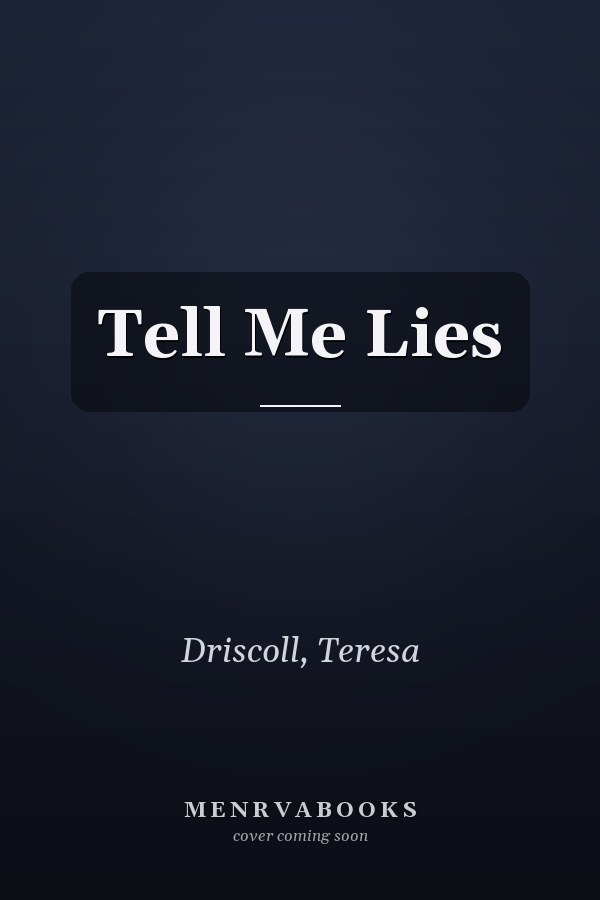 Tell Me Lies