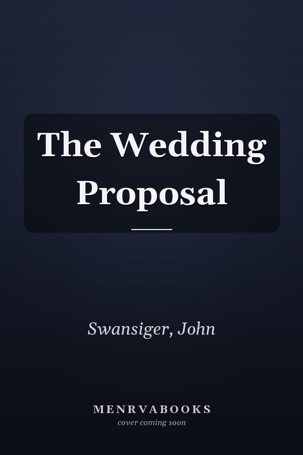 The Wedding Proposal