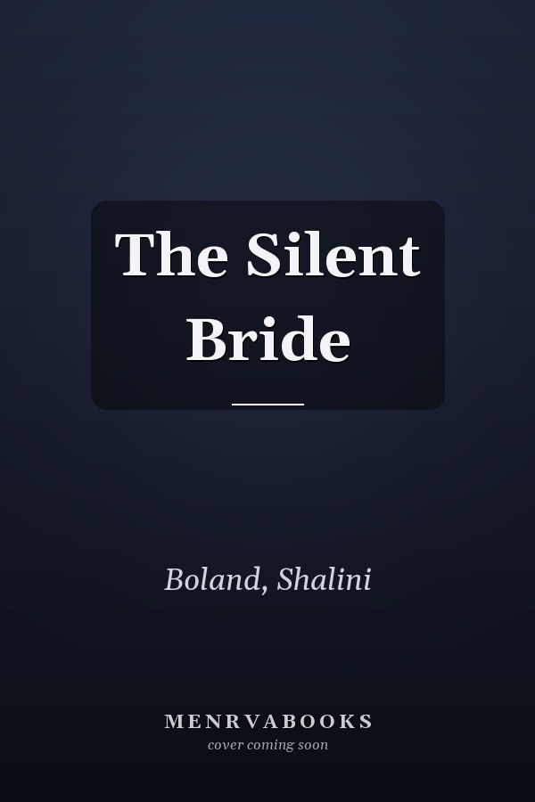 The Silent Bride