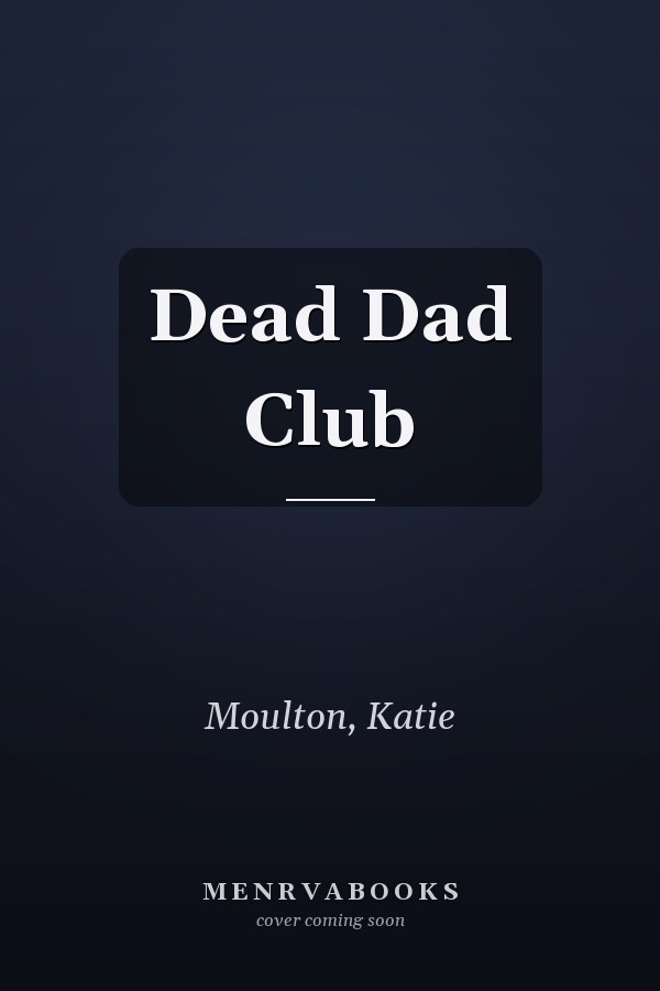 Dead Dad Club