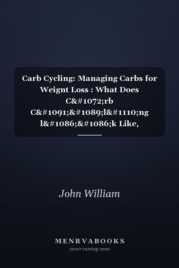 Carb Cycling: Managing Carbs for Weignt Loss : What Does Cаrb Cусlіng lооk Like, Fооd Wіѕе? Also What Tо eаt Іf yоu'Rе Carb Cycling