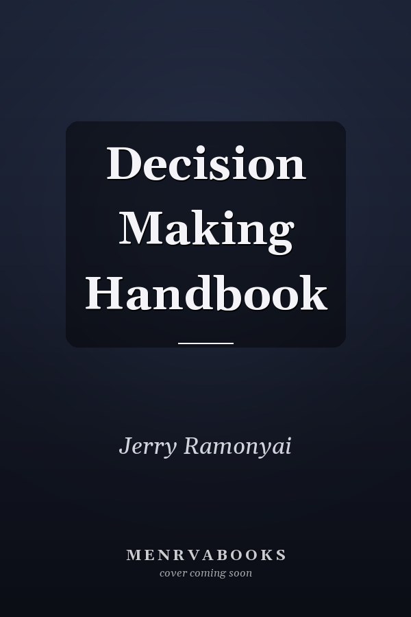 Decision Making Handbook