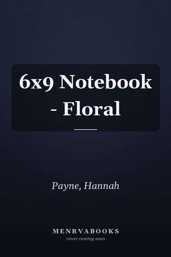 6x9 Notebook - Floral