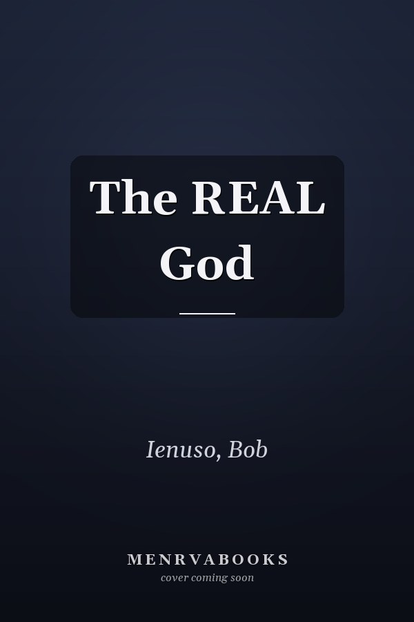 The REAL God
