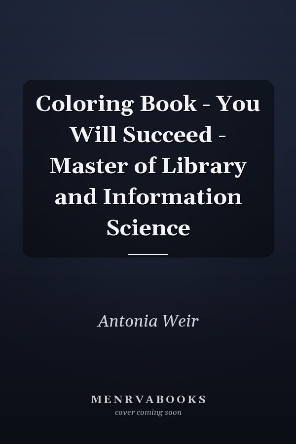 Coloring Book - You Will Succeed - Master of Library and Information Science