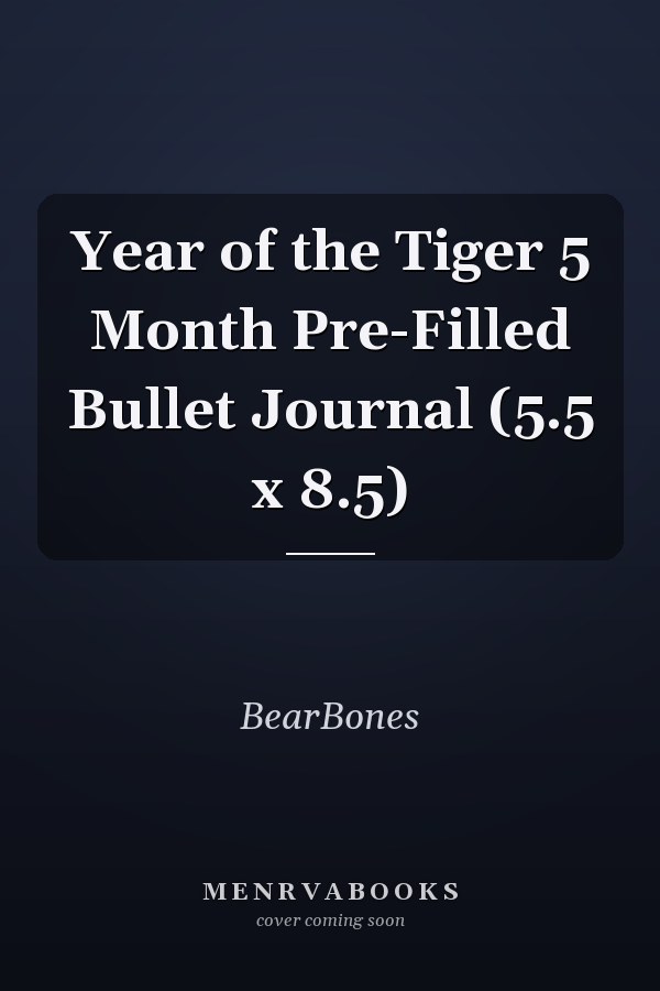 Year of the Tiger 5 Month Pre-Filled Bullet Journal (5.5 x 8.5)