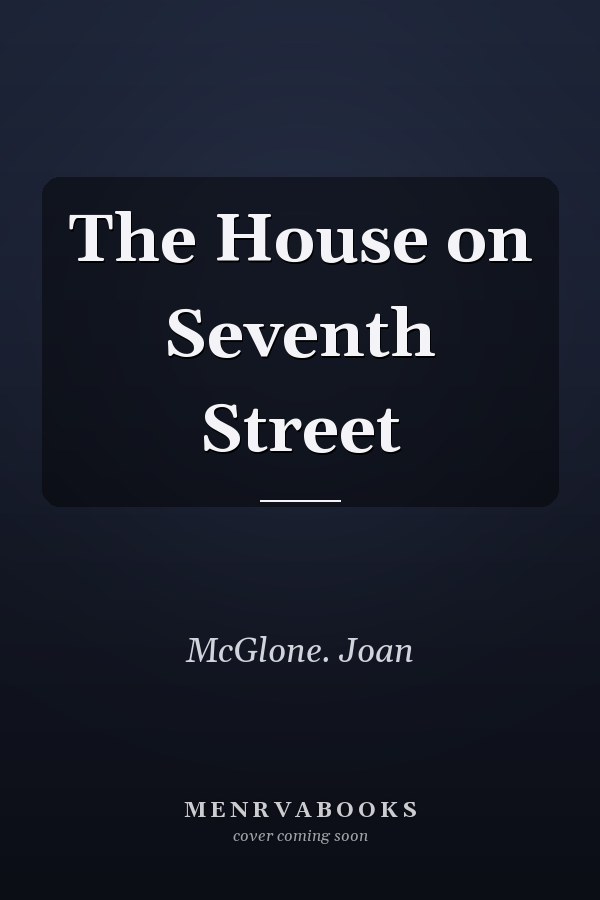 The House on Seventh Street