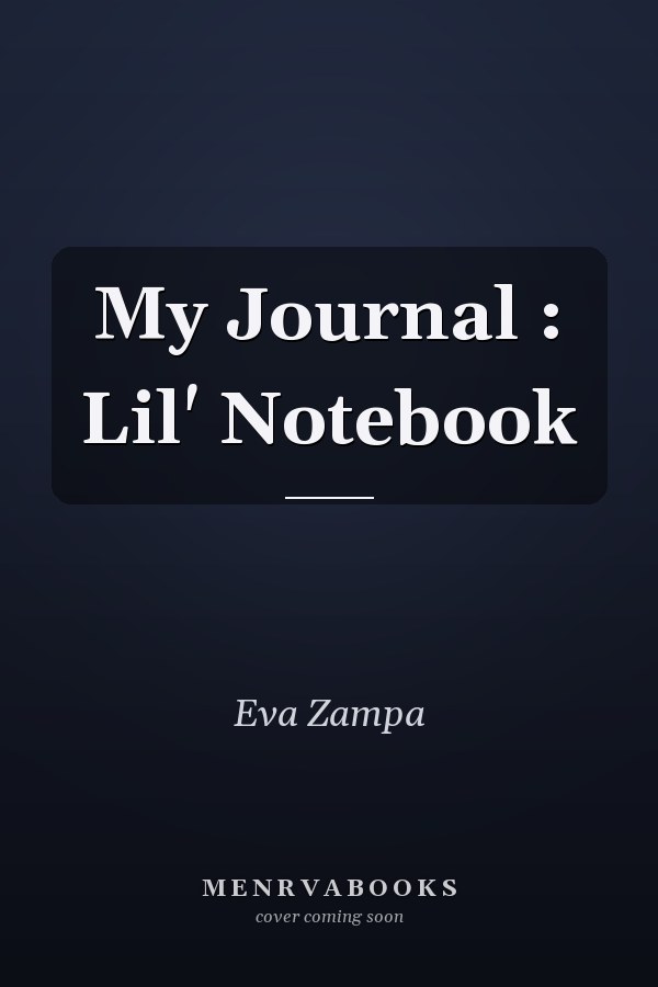 My Journal : Lil' Notebook