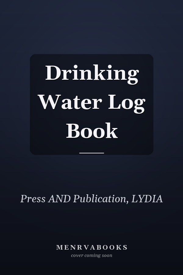 Drinking Water Log Book