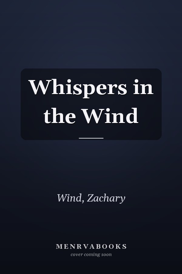 Whispers in the Wind
