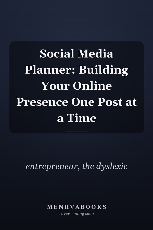 Social Media Planner: Building Your Online Presence One Post at a Time