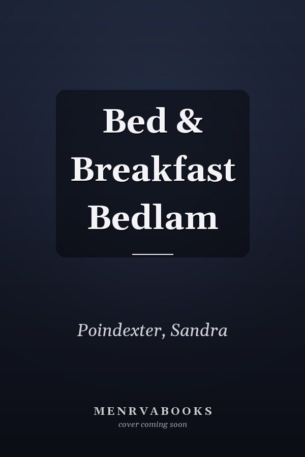Bed & Breakfast Bedlam