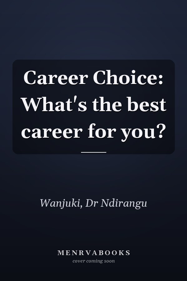Career Choice: What's the best career for you?