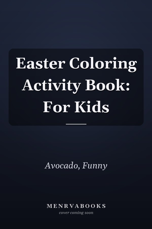 Easter Coloring Activity Book: For Kids