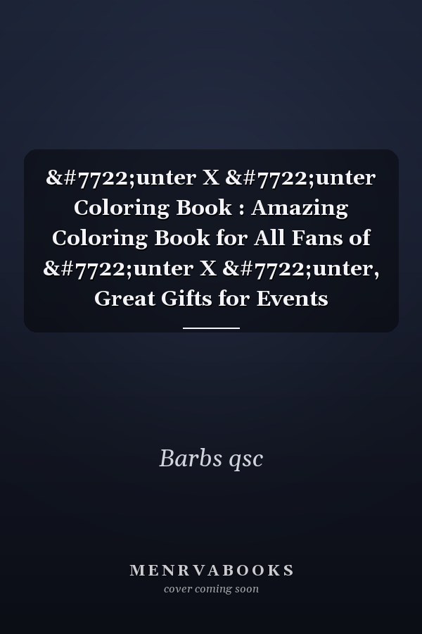 Ḫunter X Ḫunter Coloring Book : Amazing Coloring Book for All Fans of Ḫunter X Ḫunter, Great Gifts for Events