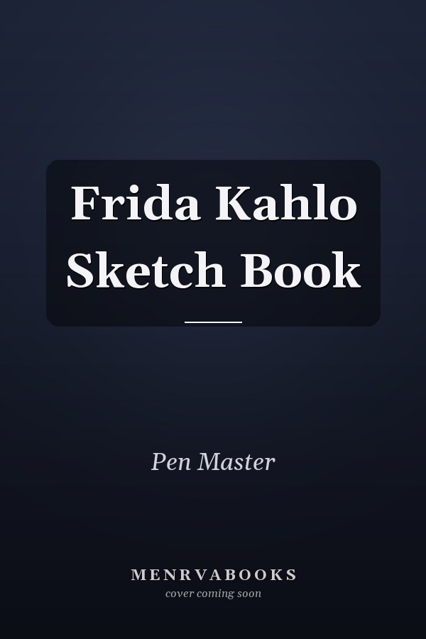 Frida Kahlo Sketch Book
