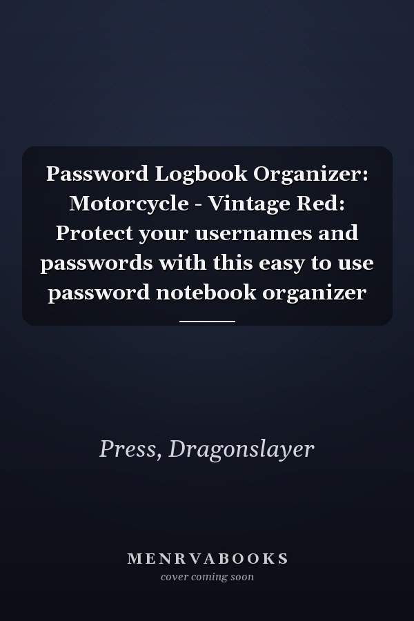 Password Logbook Organizer: Motorcycle - Vintage Red: Protect your usernames and passwords with this easy to use password notebook organizer